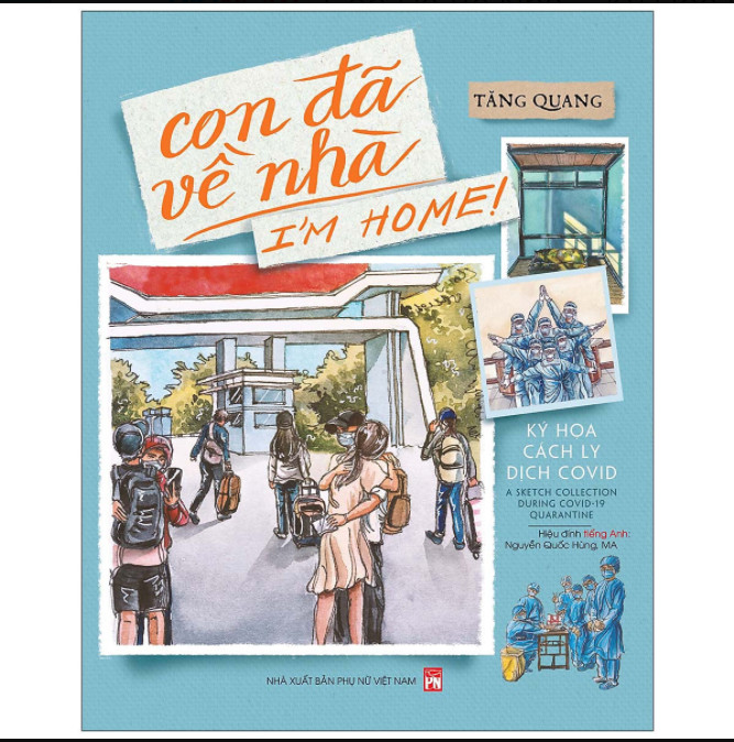 [HCM]Con Đã Về Nhà – Ký Họa Cách Ly Dịch Covid
