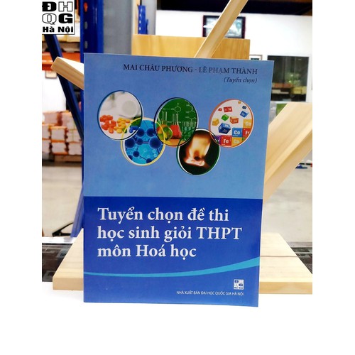 Tuyển chọn đề thi hsg thpt môn hóa học