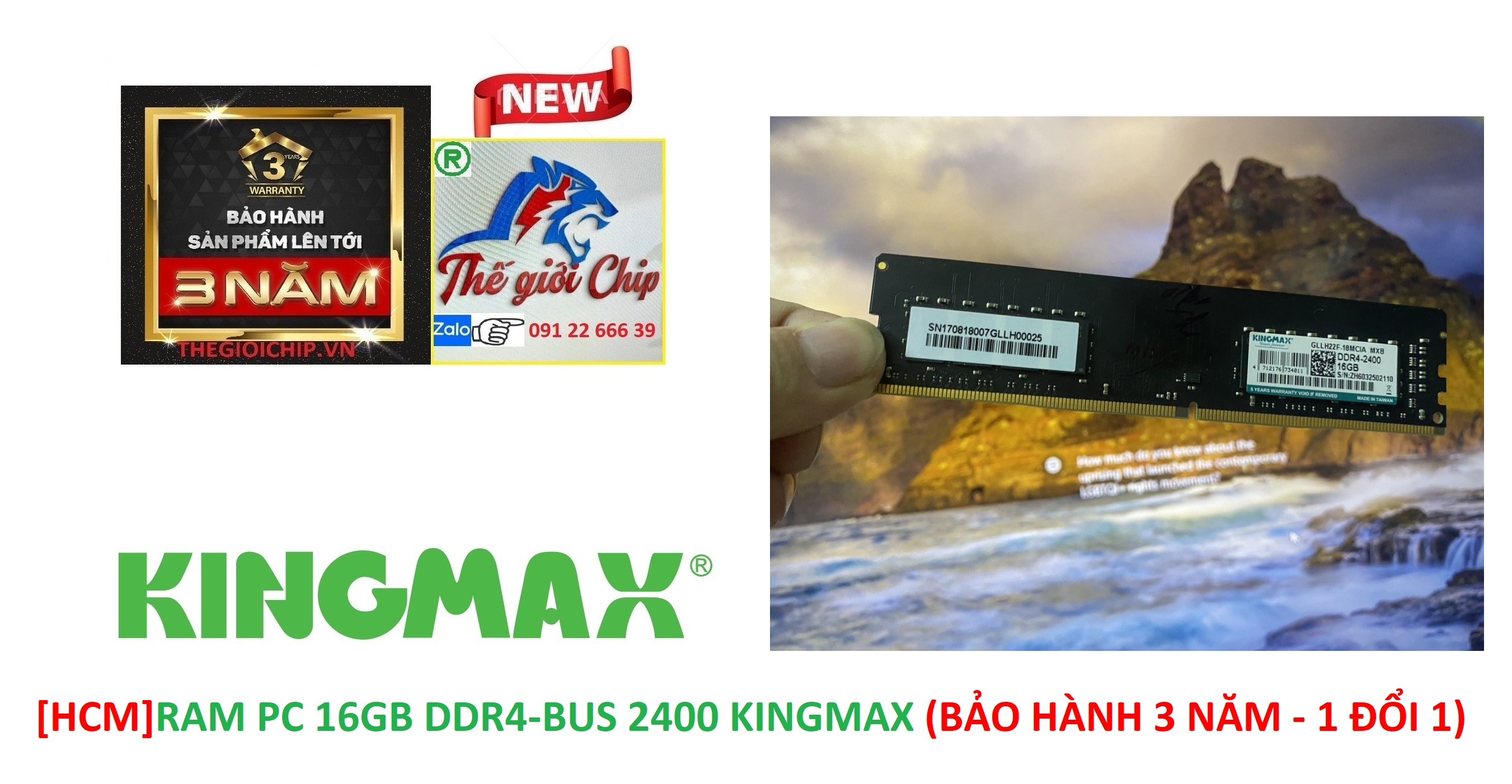 [HCM]RAM PC 16GB DDR4-BUS 2400 KINGMAX (BẢO HÀNH 3 NĂM - 1 ĐỔI 1)