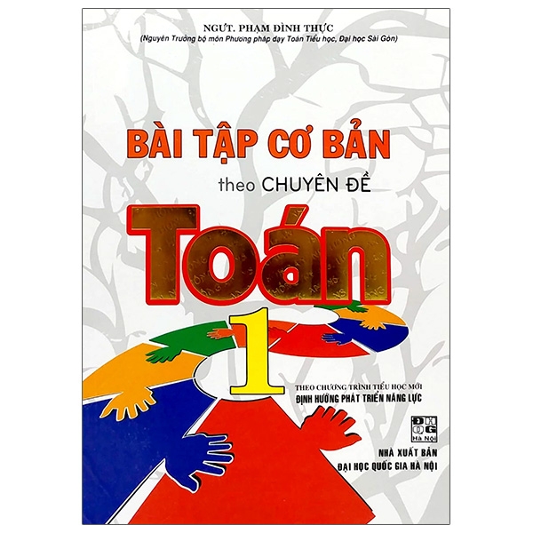 Fahasa - Bài Tập Cơ Bản Theo Chuyên Đề Toán Lớp 1 (Theo Chương Trình Tiểu Học Mới Định Hướng Phát Triển Năng Lực)