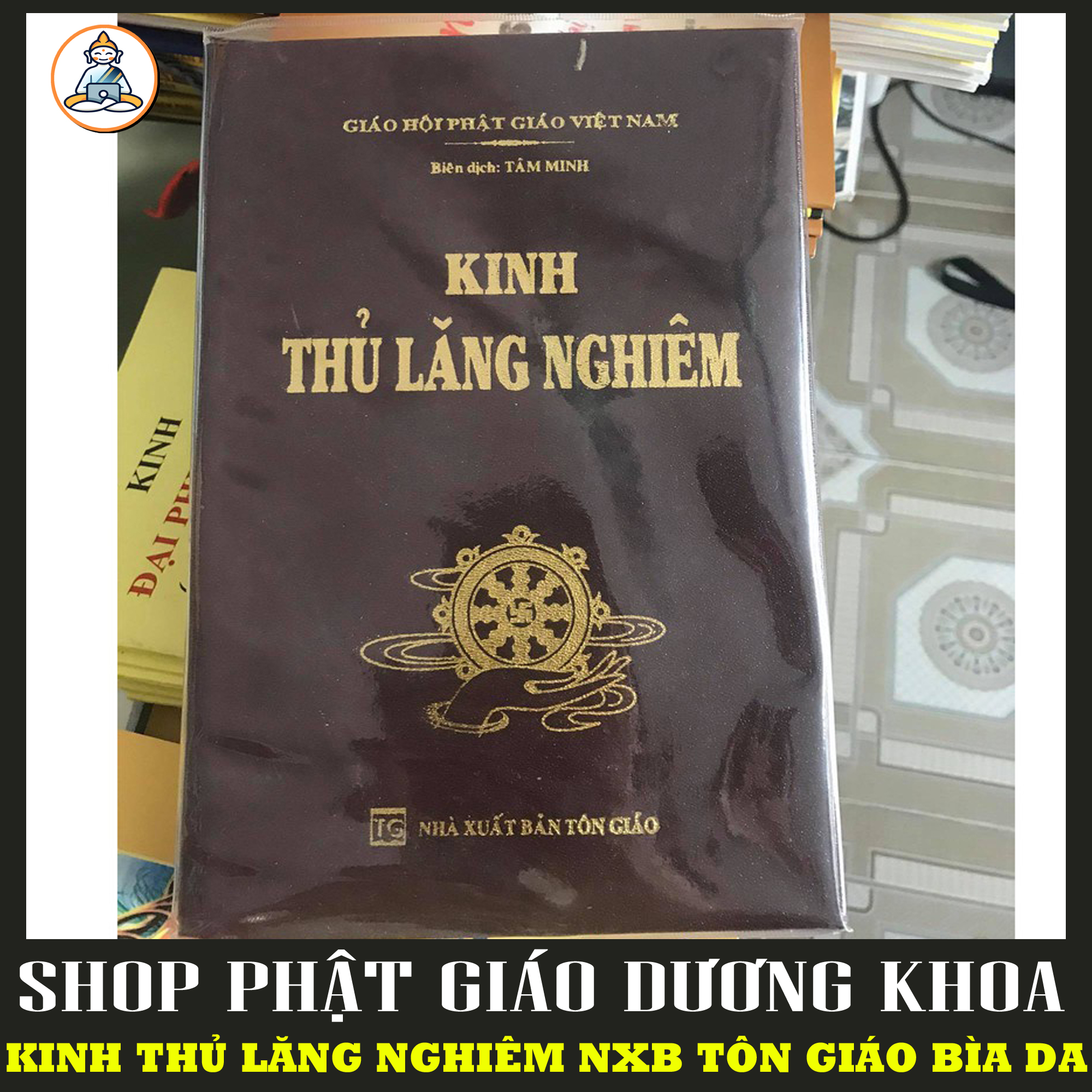Kinh Thủ Lăng Nghiêm Trực Chỉ (Trọn Bộ)