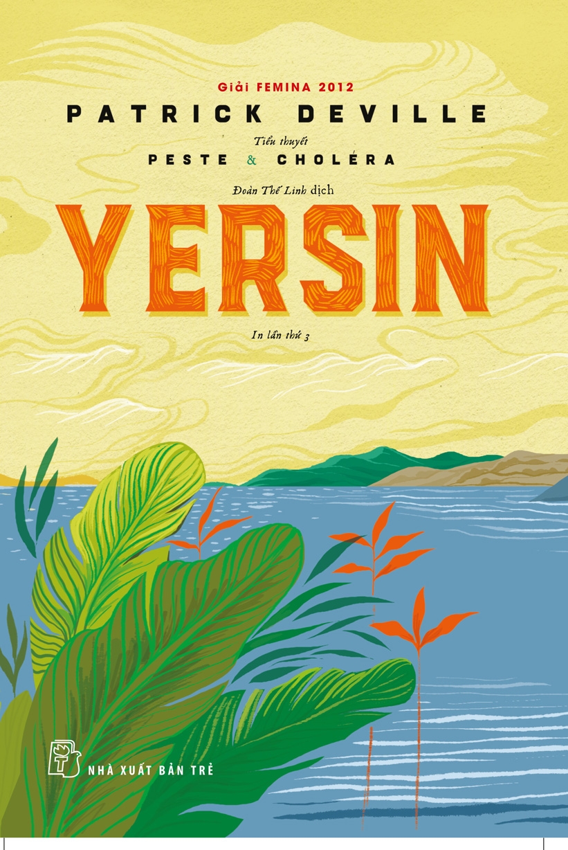Sách - Yersin - Peste & Cholera (tiểu thuyết)