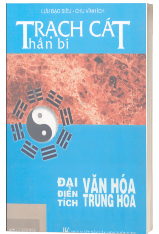 Bách khoa Thư Phong thủy Trạch Cát Thần Bí