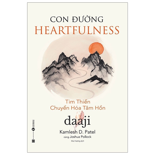 Fahasa - Con Đường Heartfulness - Tim Thiền - Chuyển Hóa Tâm Hồn