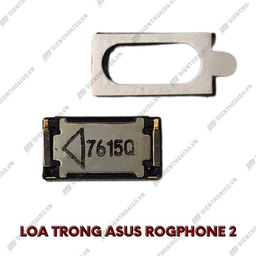 Loa trong asus rog phone 2 (loa nghe)