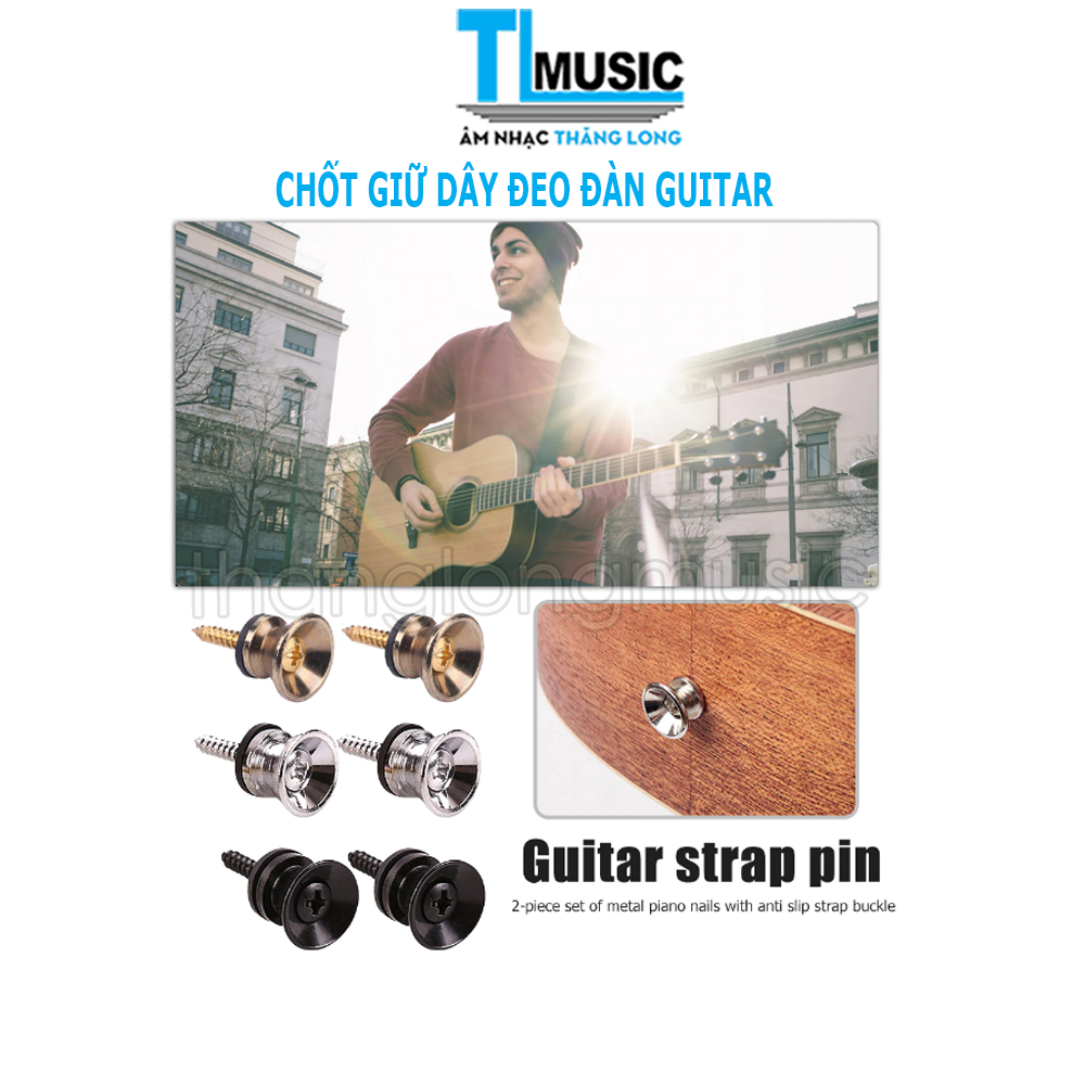 Bộ 2 Cái Chốt ( Khuy ) Giữ Dây Đeo Đàn Guitar, Đàn Ukulele