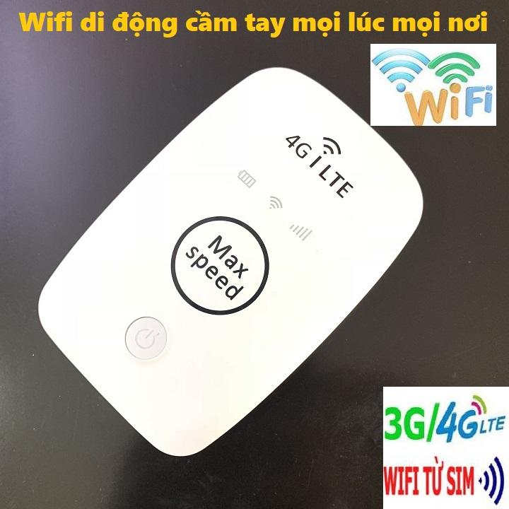 Máy Phát wifi 4G SIÊU TỐC ĐỘ CAO NHẤT VIÊT NAM
