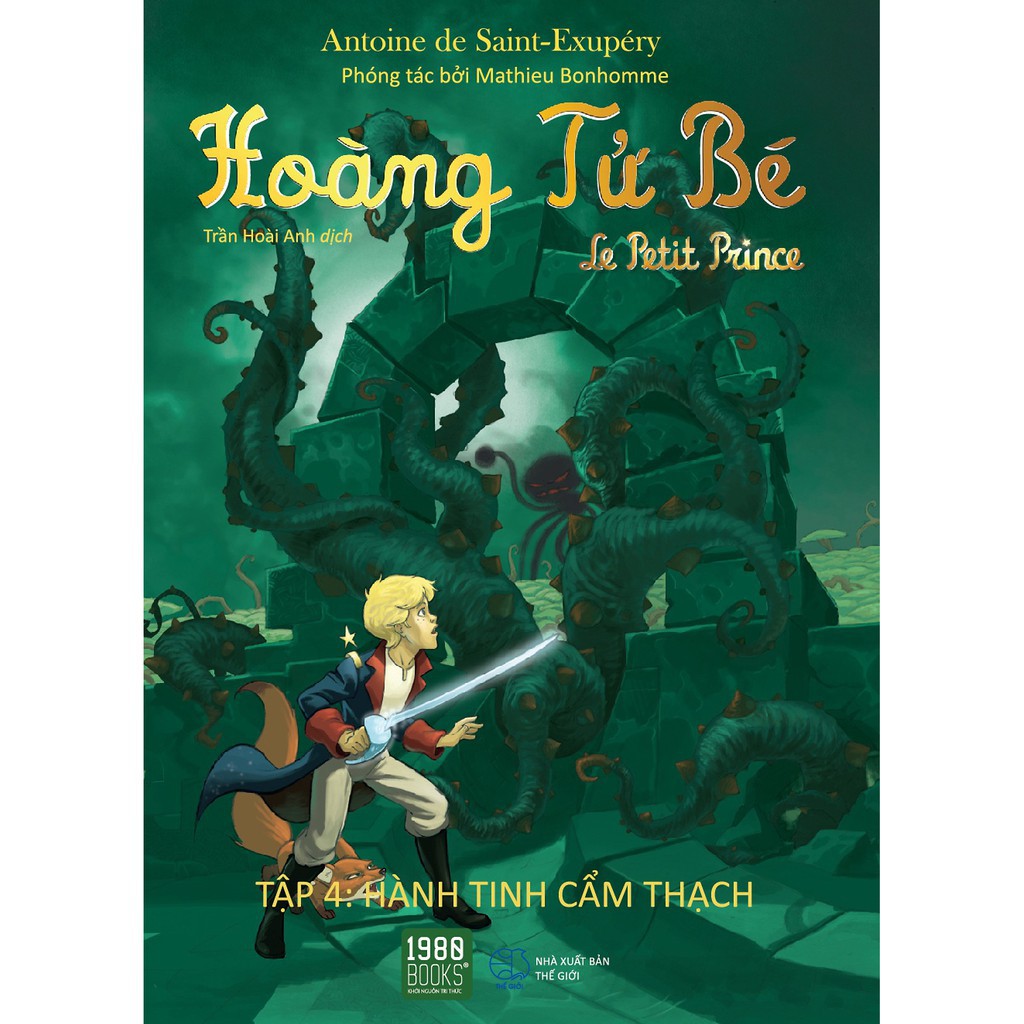 Sách - Hoàng Tử Bé - Tập 4: Hành Tinh Cẩm Thạch