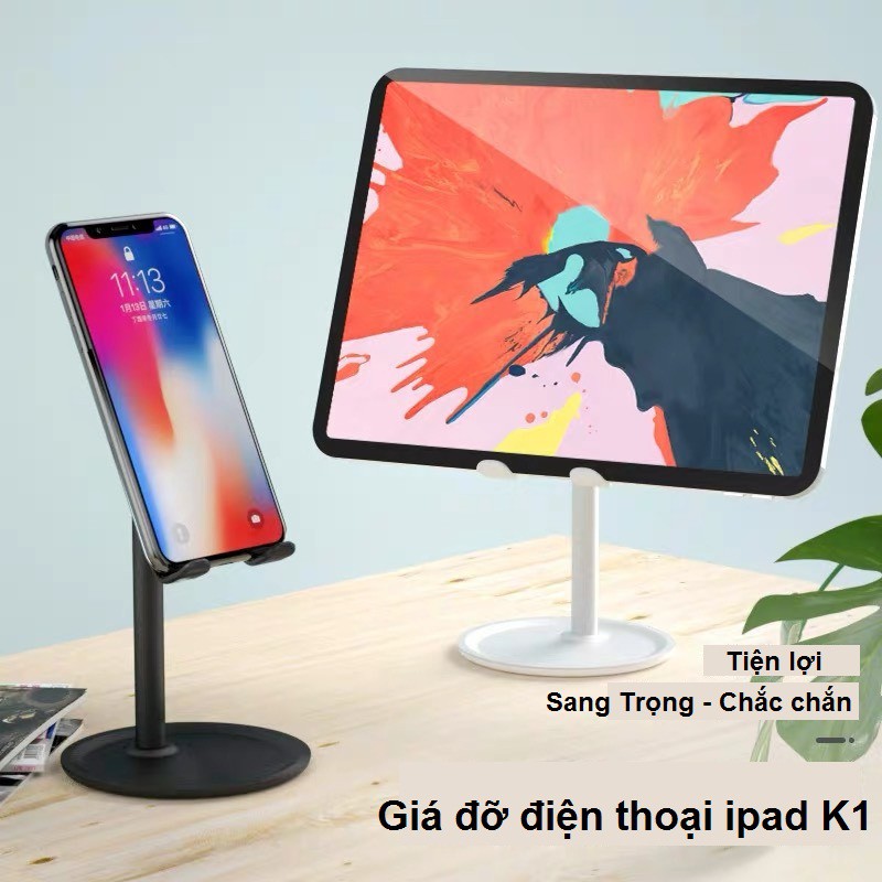 [HCM]GIÁ ĐỠ ĐIỆN THOẠI  IPAD K1