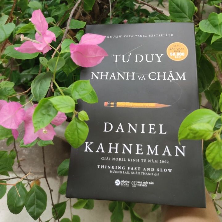 Tư Duy Nhanh Và Chậm (Bản đặc biệt bìa cứng 2021) [AlphaBooks]