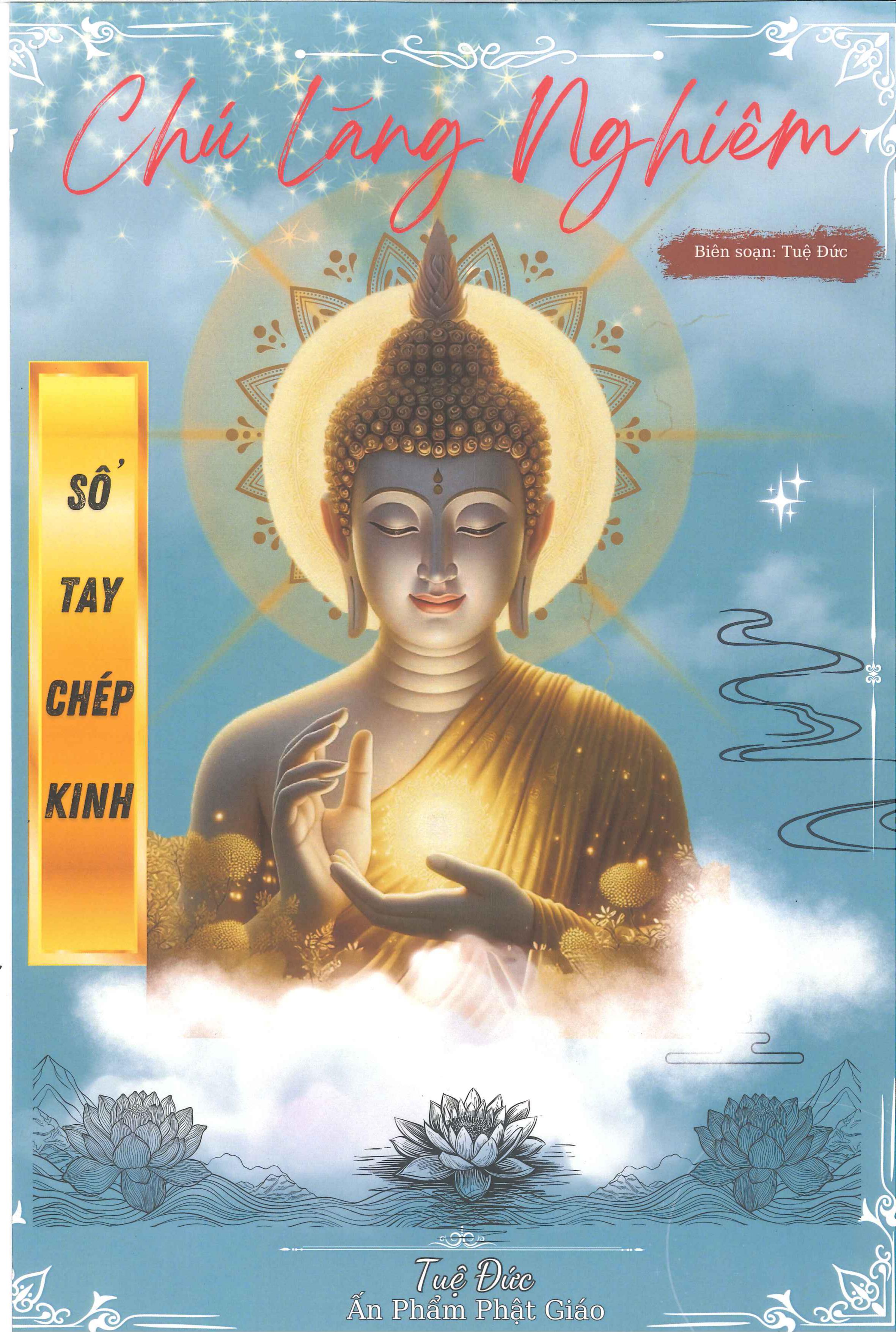 Tặng viết, Sổ tay chép kinh Thần Chú Thủ Lăng Nghiêm A4 MẪU TĐ lò xo chữ mờ rất đẹp - CHEPLANGNGHIEM