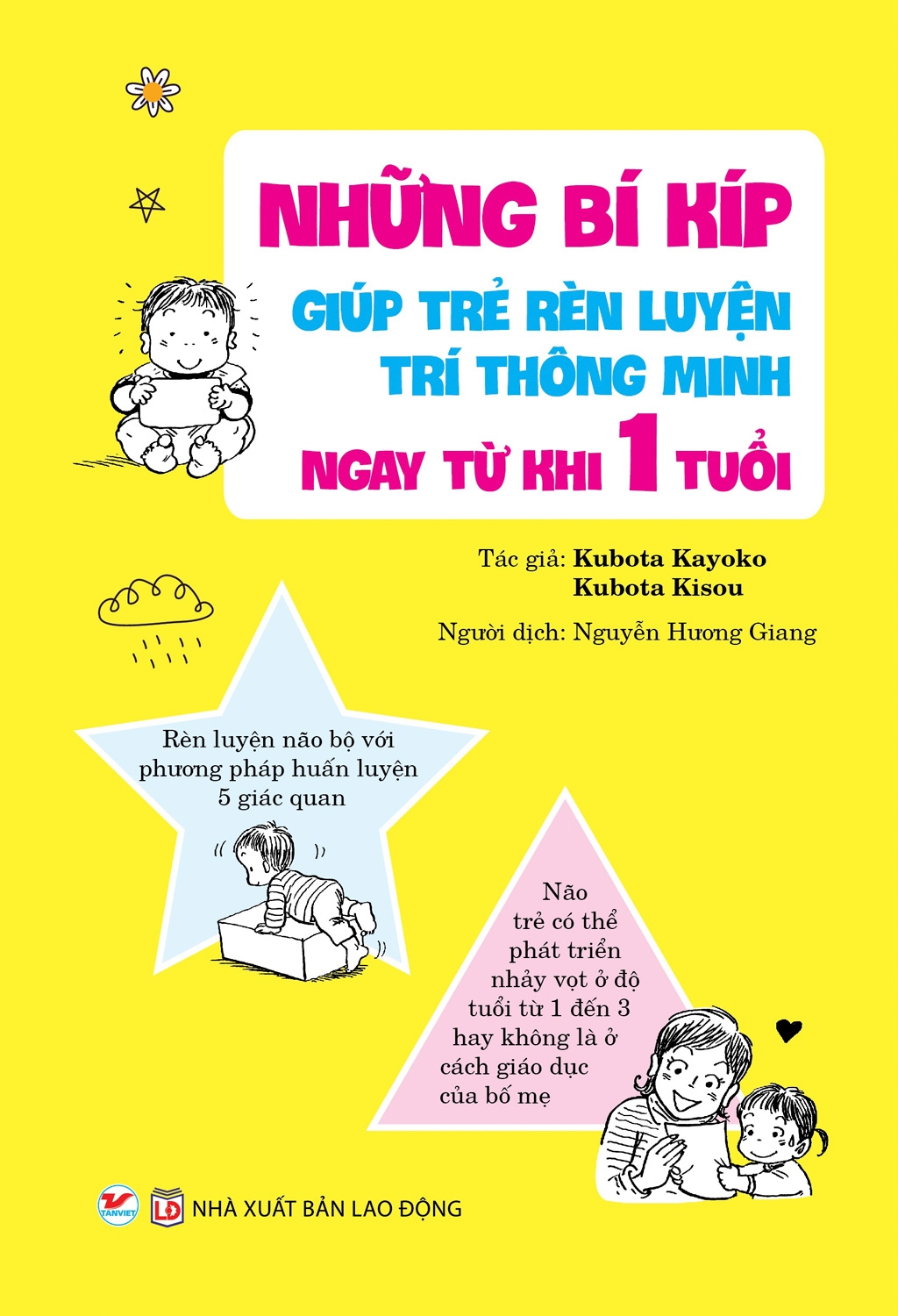 Fahasa - Những Bí Kíp Giúp Trẻ Rèn Luyện Trí Thông Minh Ngay Từ Khi 1 Tuổi