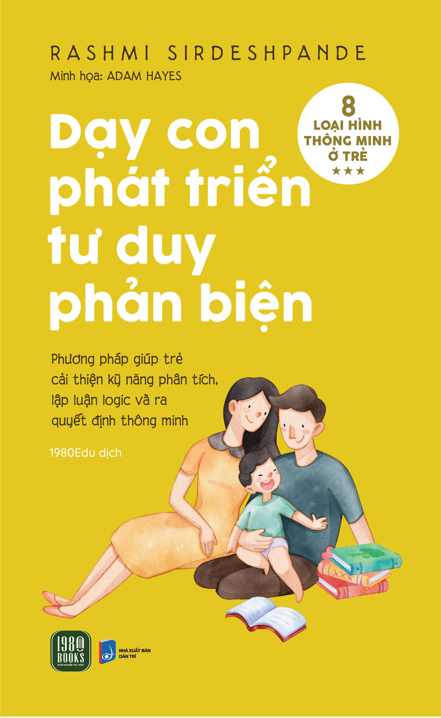 Sách - dạy con phát triển tư duy phản biện