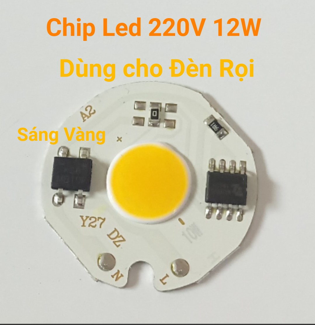 Chip Led Trực Tiếp 220V 12W Cho Đèn Rọi