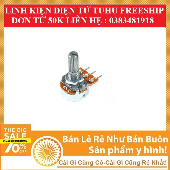 Triết Áp Đơn (từ 1k đến 100k) chiết áp biến trở