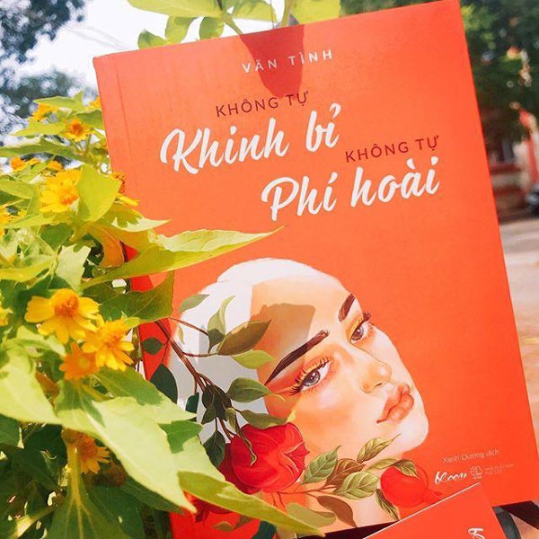 Không tự khinh bỉ - không tự phí hoài