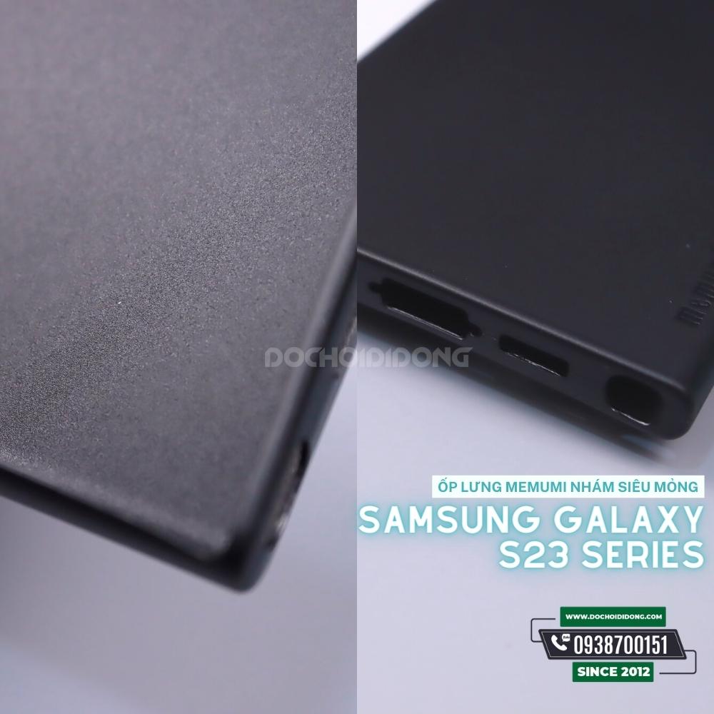 Ốp Lưng Samsung Galaxy S23/S23+/S23 Memumi Nhám Siêu Mỏng