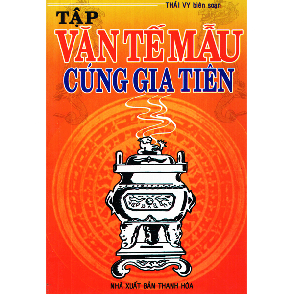 Tập Văn Tế Mẫu Cúng Gia Tiên