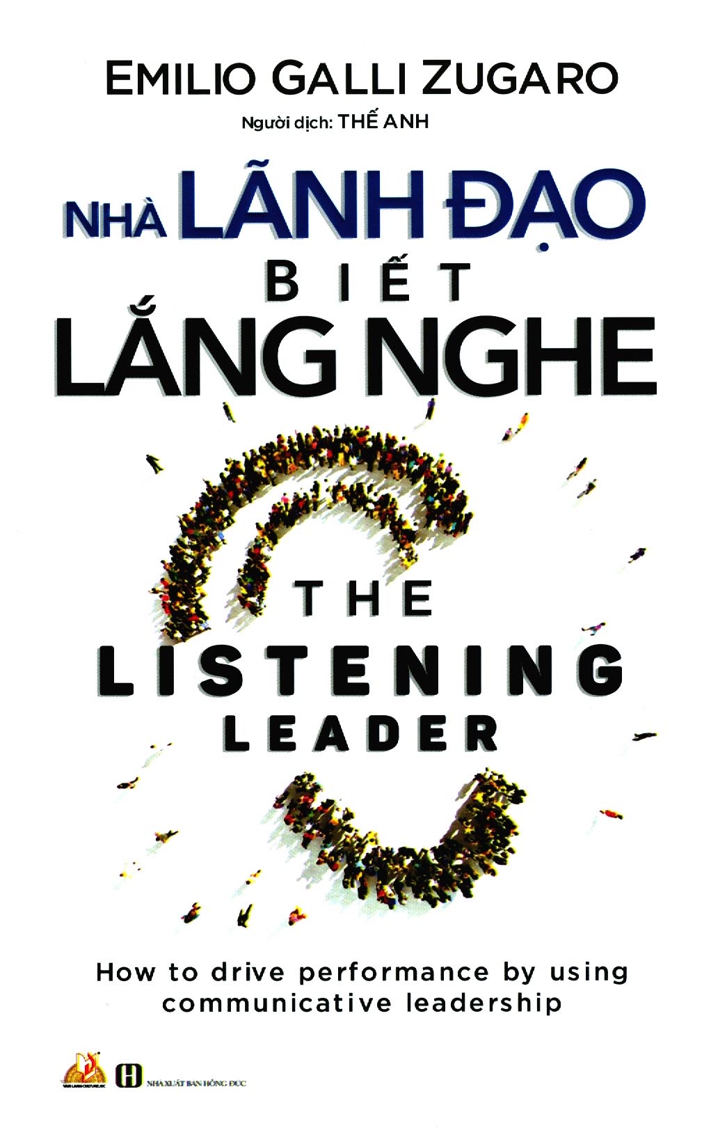 Sách - Nhà Lãnh Đạo Biết Lắng Nghe