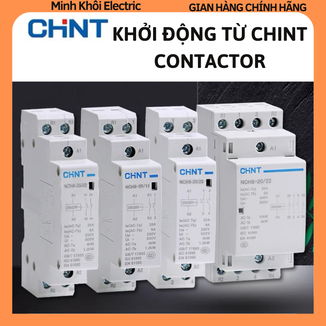 khởi động từ 1 Pha Chint NCH8 220V công tắc tơ contactor