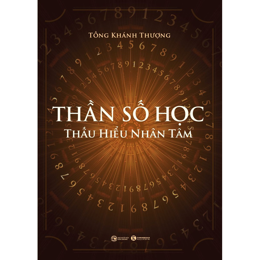 Thần Số Học - Thấu Hiểu Nhân Tâm