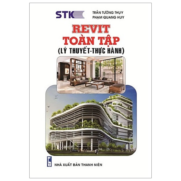 Fahasa - Revit Toàn Tập (Lý Thuyết - Thực Hành)