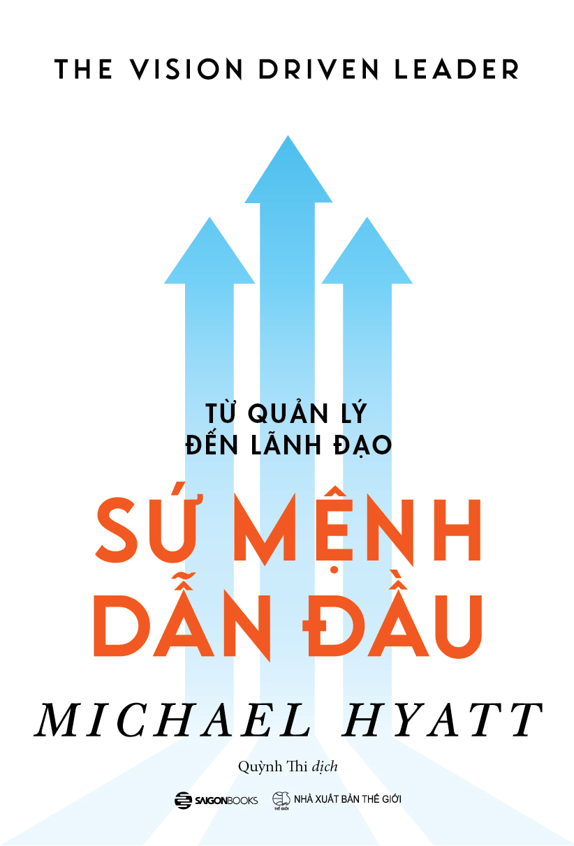 Fahasa - Từ Quản Lý Đến Lãnh Đạo - Sứ Mệnh Dẫn Đầu