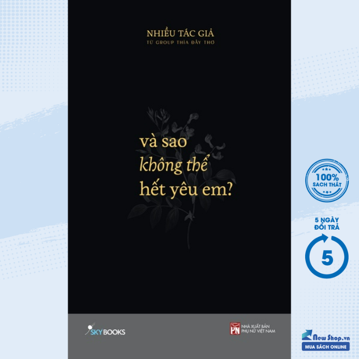 Sách - và sao không thể hết yêu em? - thương 2 - thìa đầy thơ - newshop