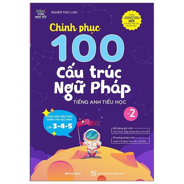 Fahasa - chinh phục 100 cấu trúc ngữ pháp tiếng anh tiểu học - tập 2