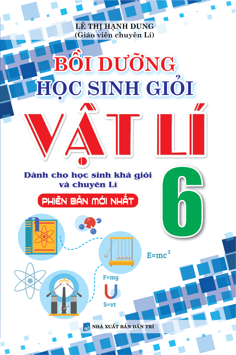 Sách - Combo Bồi Dưỡng Học Sinh Giỏi Vật Lí (Lớp 6, 7, 8, 9)