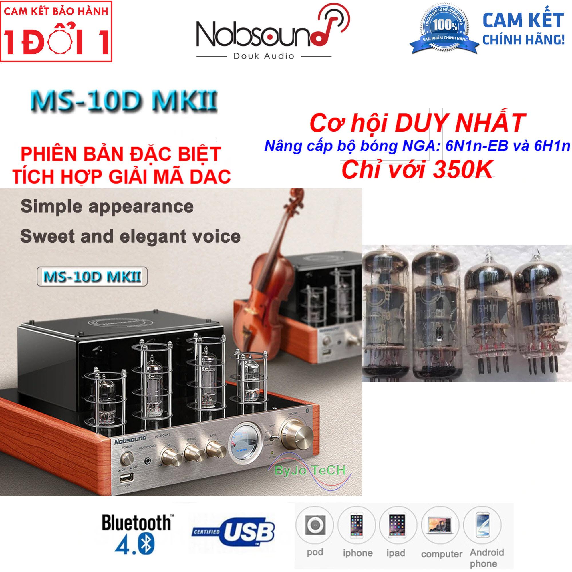 Amply đèn Nobsound MS10D - MKII tích hợp Bluetooth và cổng USB - Có tem chống hàng giả + Bộ bóng Nga thay cho Ampli Nobsound MS10D, MS30D : 6n1n-EB + 6H1n