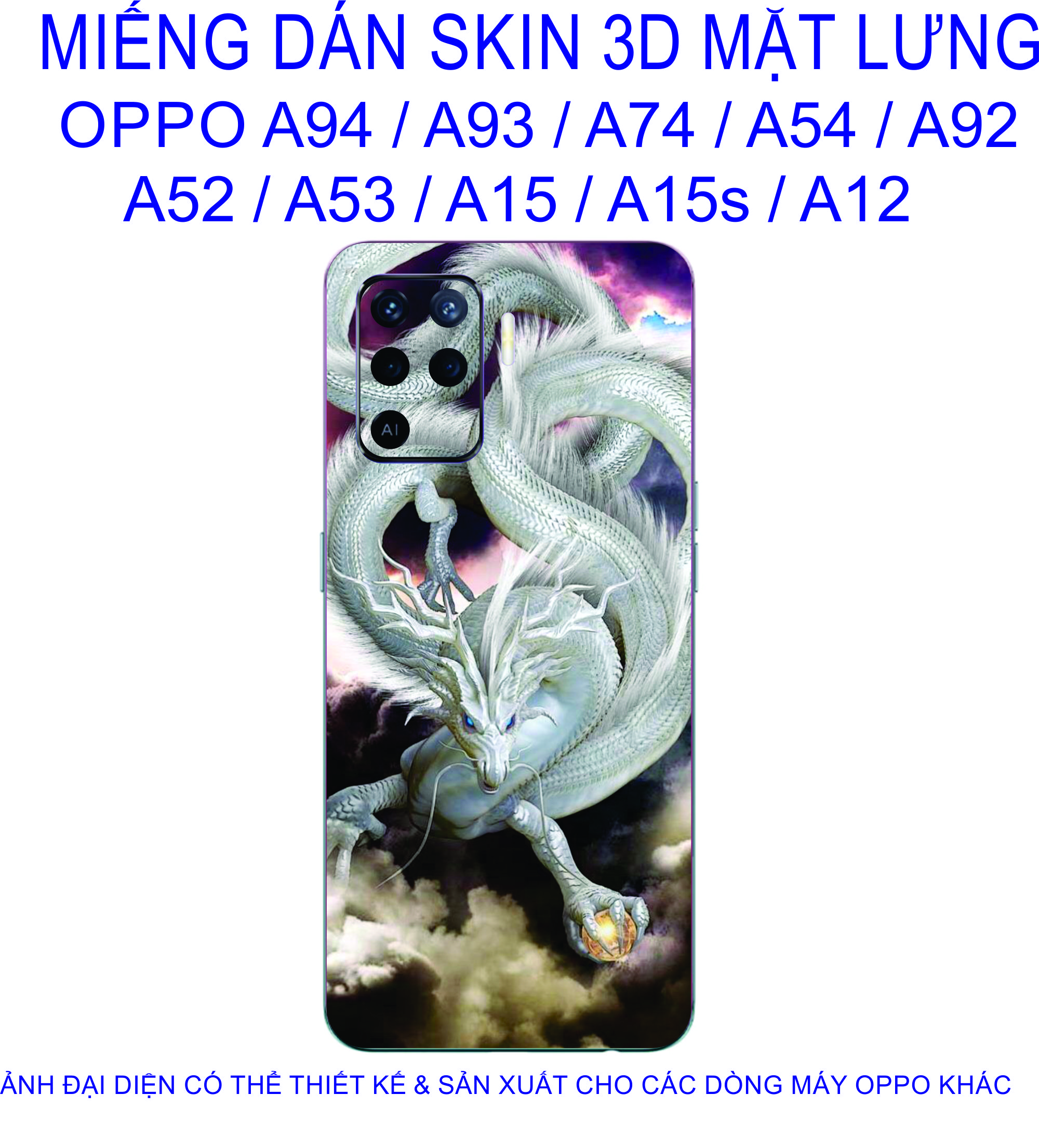 Miếng Dán Skin 3D mặt lưng OPPO A94 / A93 / A74 / A54 / A92 / A52 / A53 / A15 / A15s / A12 chống trầy xước, hình ảnh 3D sắt nét