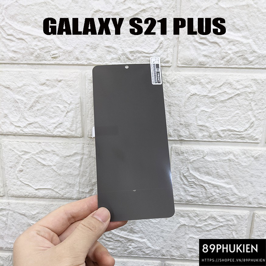 Miếng dán dẻo TPU chống nhìn trộm Samsung Galaxy S21 Plus