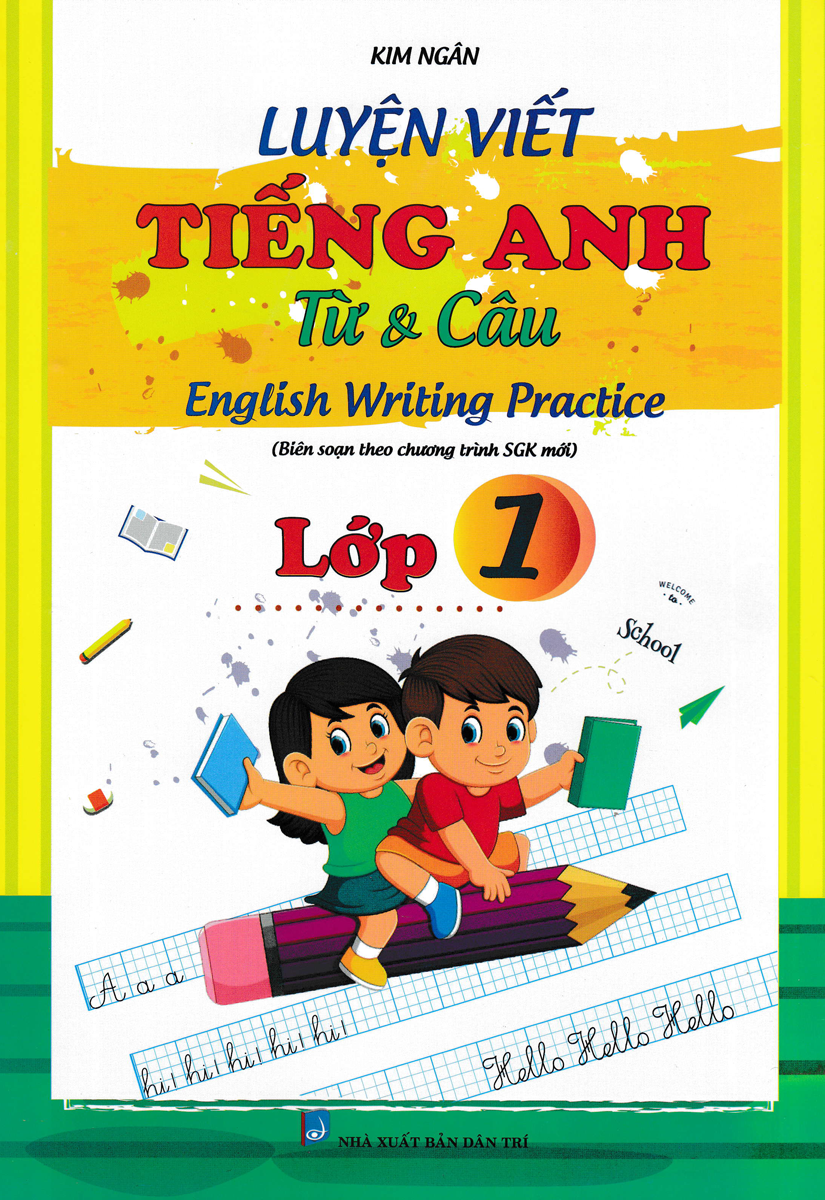 Luyện viết tiếng anh từ và câu lớp 1