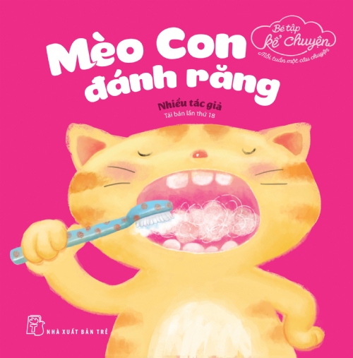 B&eacute; tập kể chuyện - M&egrave;o con đ&aacute;nh răng
