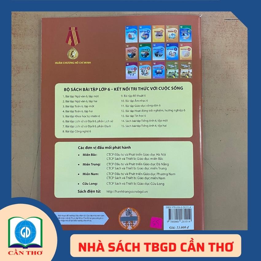 Bài Tập Lịch Sử và Địa Lí 6 Kết Nối Tri Thức ( Phần Lịch Sử )