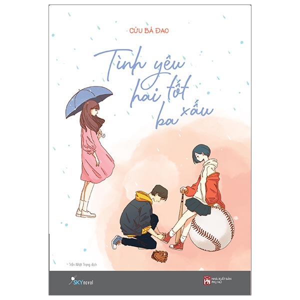 Fahasa - Tình Yêu Hai Tốt Ba Xấu