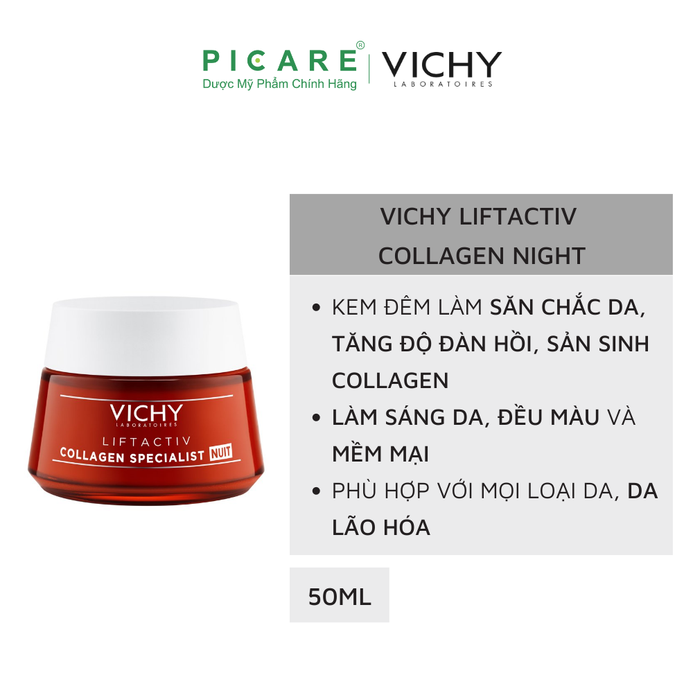 [GIẢM 20K ĐƠN 399K] Vichy kem dưỡng giúp sáng da, mờ thâm nám ban đêm Liftactiv Collagen Specialist Night 50ml