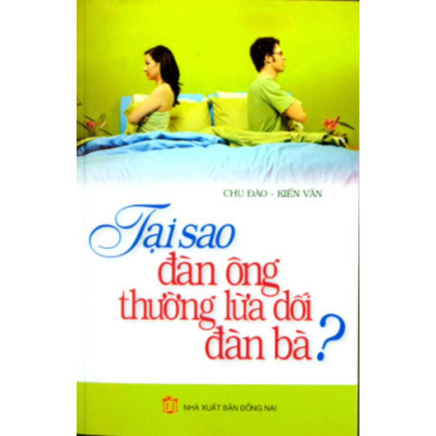 Sách - tại sao đàn ông thường lừa dối đàn bà - vanlangbooks