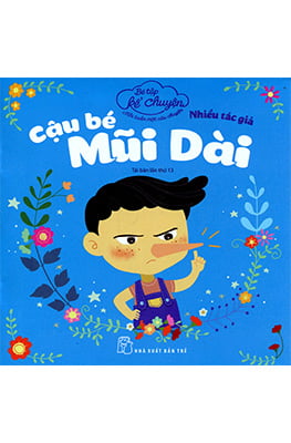 Fahasa - Bé Tập Kể Chuyện - Cậu Bé Mũi Dài