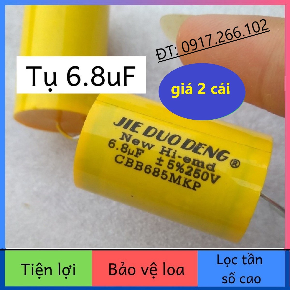 Cặp Tụ Phân Tần Loa Treble 250V - 6.8uF (Giá 2 Cái)