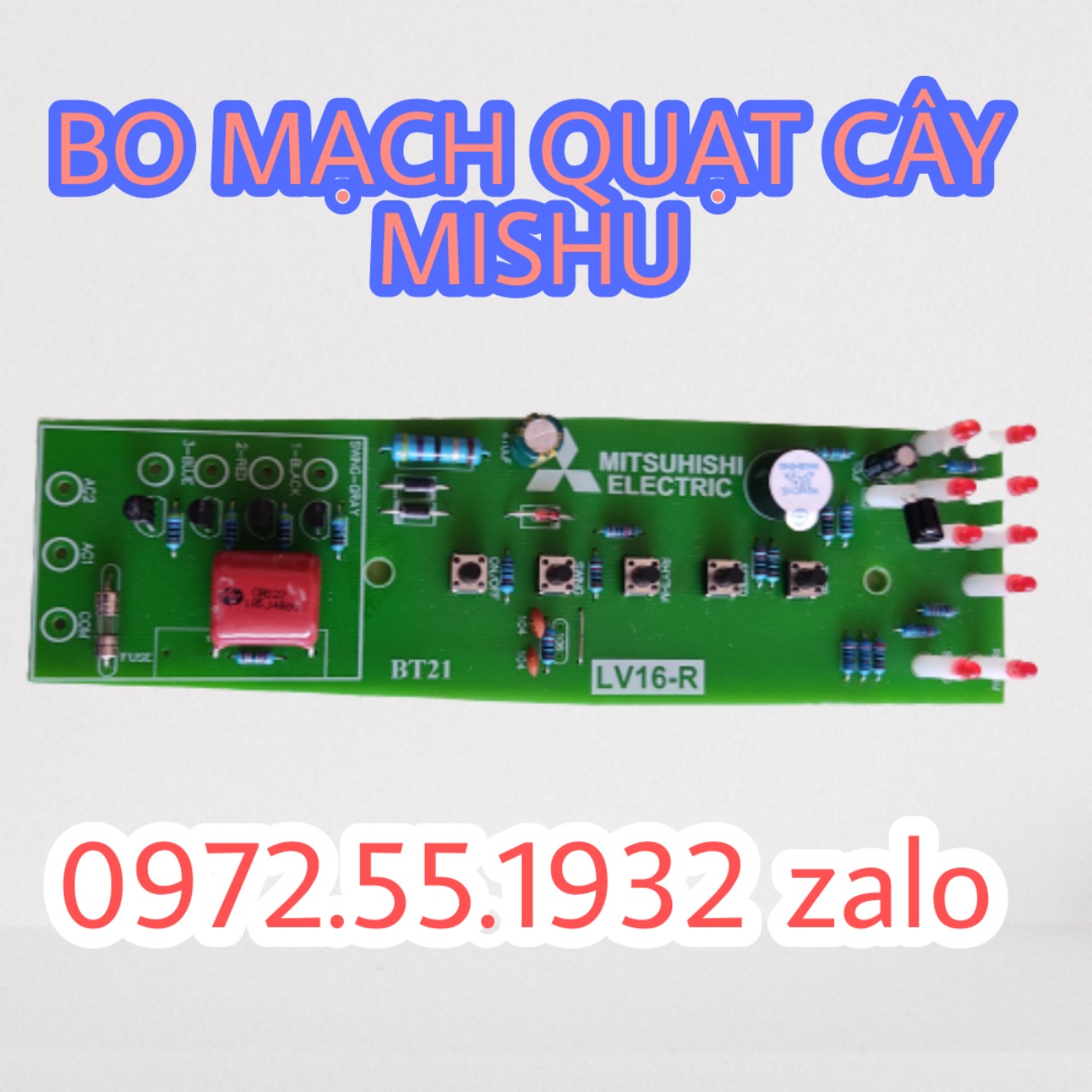 Mạch quạt cây mishubishi (Quạt Đứng).