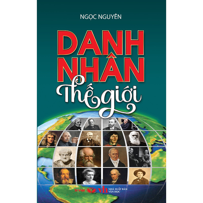 Sách Danh nhân Thế giới  - NXB Văn học
