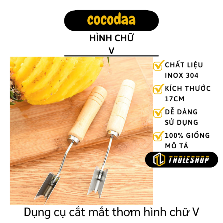 [HCM]Dụng cụ cắt mắt thơm hình chữ V giúp gọt dứa nhanh chóng tiết kiệm thời gian - Dụng cụ gọt dứa tiện lợi - Dụng cụ nhà bếp