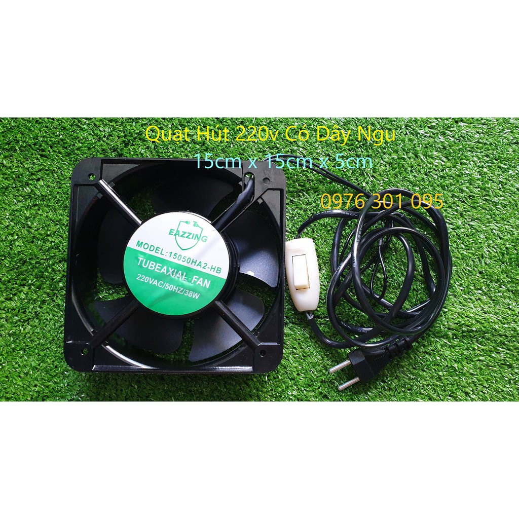 Quạt thông gió, quạt hút 15cm/16cm - 220v