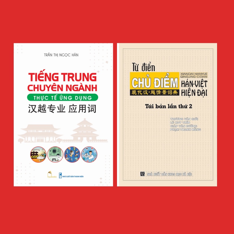 Sách-Combo:Tiếng trung chuyên ngành thực tế ứng dụng+Từ điển chủ điểm song ngữ Hoa Việt tái bản mới nhất bìa cứng