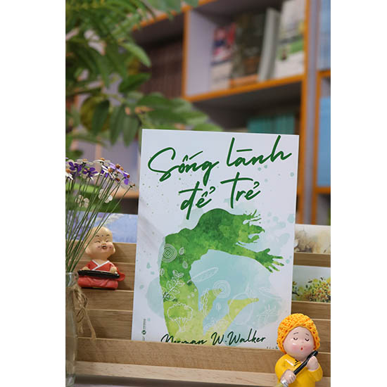 Sống Lành Để Trẻ