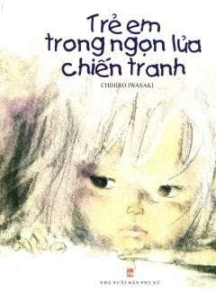 Fahasa - trẻ em trong ngọn lửa chiến tranh