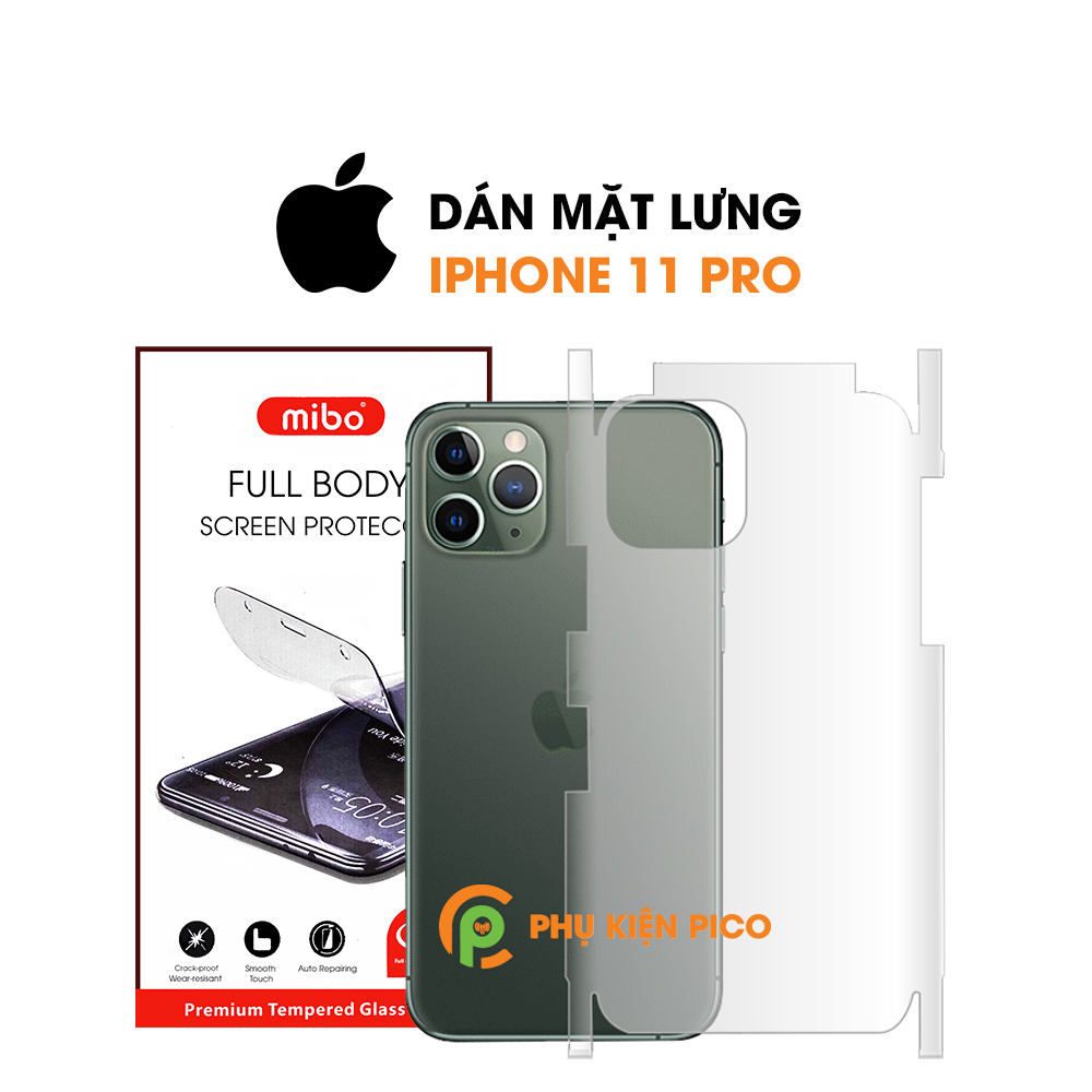 Dán lưng Iphone 11 Pro nguyên gốc Mibo PPF cao cấp full viền - Dán dẻo Iphone 11 Pro