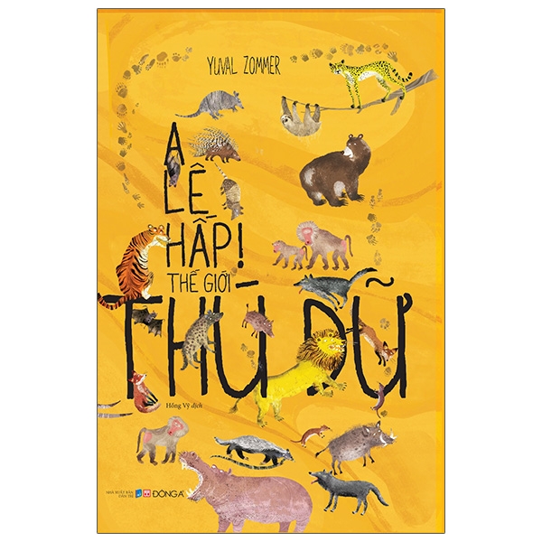 Fahasa - a lê hấp! thế giới thú dữ